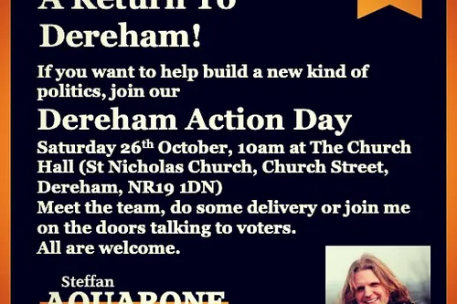 Steff Aquarone Parliamentary candidate is in Dereham on Saturday