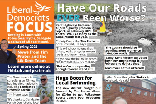 Cheriton, Sandgate, Saltwood and Hythe East FOCUS leaflet Spring 2026