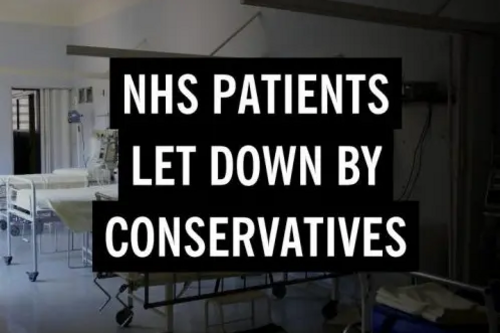 NHS Patients Let Down By Conservatives